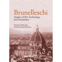 Brunelleschi Studies Of His Technology