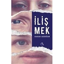 İlişmek - Hakan Akdoğan - Aylak Adam