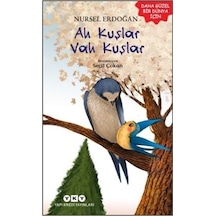 Ah Kuşlar Vah Kuşlar - Nursel Erdoğan - Yapı Kredi Yayınları