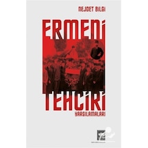 Ermeni Tehciri Yargılamaları / Nejdet Bilgi