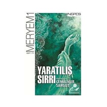 Yaratılış Sırrı / Cemalnur Sargut 9786055902322
