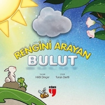 Rengini Arayan Bulut - Hilal Dinçer - Edam