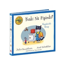 Kedi Ne Pişirdi? Kapakçıklı Kitap - Meşe Palamudu Ormanı'ndan Masallar - Julia Donaldson -  Axel Scheffler - Beta Kids