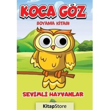 Koca Göz Boyama / Sevimli Hayvanlar / Kolektif