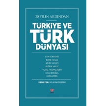 Indirimdekal 30 Yılın Ardından Türkiye ve Türk Dünyası