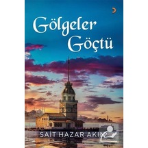 Gölgeler Göçtü - Sait Hazar Akın - Cinius