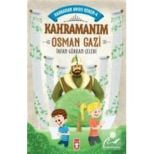 Mercankitap Kahramanım Osman Gazi - Kahraman Avcısı Kerem 4 / Irfan Gürkan
