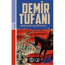 Demir Tufanı - Aleksandr Serafimoviç - Yar Yayınları