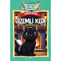 Hayvanları Sevmenin Mükafatı Serisi - 3 Gizemli Kedi