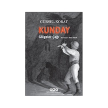 Kunday Gölgeler Çağı - Ybve-753176
