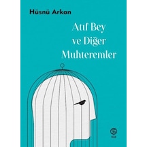 Atıf Bey Ve Muhteremler - Yqbx-632450