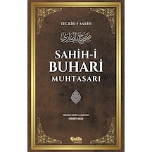 Sahih-i Buhari Muhtasarı - Tecrid-i Sarih - Çelik Yayınevi