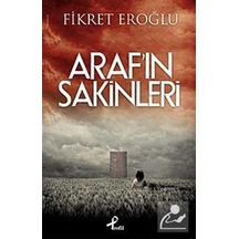 Araf'ın Sakinleri - Fikret Eroğlu - Profil Kitap