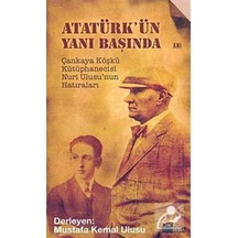 Atatürk'ün Yanı Başında Çankaya Köşkü Kütüphanecisi Nuri Ulusu...