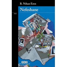 Nefeshane / B. Nihan Eren
