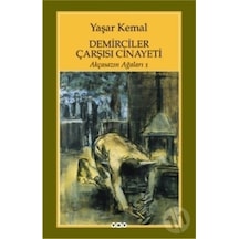 Yapı Kredi Yayınları Demirciler Çarşısı Cinayeti (Yky)