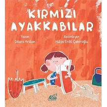 Kırmızı Ayakkabılar / Dilara Arslan