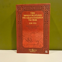 Türk İmparatorluğunun Paylaşılması Hakkında Yüz Proje 1281-1913