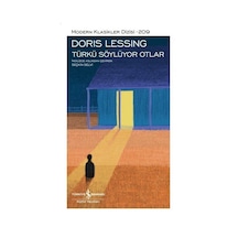 Türkü Söylüyor Otlar - Modern Klasikler 209 - Doris Lessing - İş Bankası Kültür Yayınları