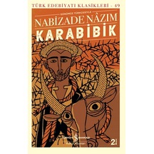 Karabibik (Günümüz Türkçesiyle) | İş Bankası Kültür Yayınları N11.1397 Karabibik (Günümüz Türkçesiyle) | İş Bankası Kültür Yayınları N11.1397
