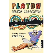 Platon Bugün Yaşasaydı - Zeki Taş - Omega