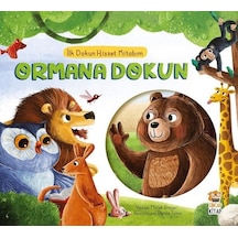 Ormana Dokun - İlk Dokun Hisset Kitabım - Melek Dinçer - Sincap Kitap