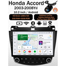 Honda Accord 2003-2008 Android 14 Navigasyon Multimedya Tesla Ekran 2gb Ram 32gb Hafıza Kablosuz Carplay Android Auto 10.2"
