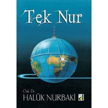 Tek Nur / Dr. Haluk Nurbaki 9789753810456