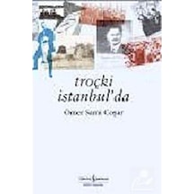 Troçki İstanbulda - Sami Coşar - İş Bankası Kültür Yayınları