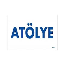 Atölye Uyarı Levhası 17,5x25 Kod:1661
