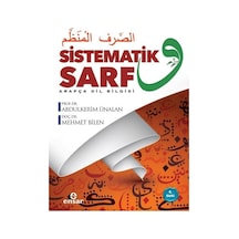 Sistematik Sarf - Mehmet Bilen -  Abdulkerim Ünalan - Ensar Neşriyat