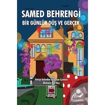 Bir Günlük Düş ve Gerçek - Samed Behreng - Elips Kitapları