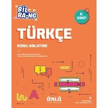 8. Sınıf Türkçe Konu Anlatım Bil Bang LGS - ÜNLÜ Yayınları