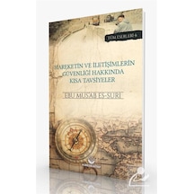 Hareketin ve İletişimlerin Güvenliği Hakkında Kısa Tavsiyeler - Tüm Eserleri 6 - Ebu Mus'ab Es-Suri - Küresel Kitap
