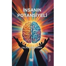 İnsanın Potansiyeli / Celaleddin Özbek
