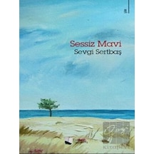 Sessiz Mavi - Sevgi Sertbaş - Karina Yayınevi