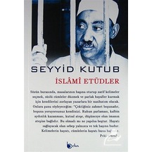 İslami Etüdler / Prof. Dr. Seyyid Kutub