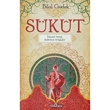 Sükut - Bilal Civelek - Yediveren Yayınları