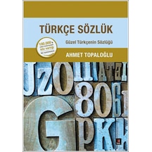 Türkçe Sözlük - Ahmet Topaloğlu - Kapı Yayınları