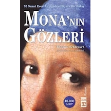 Mona'nın Gözleri Şömizli / Thomas Schlesser