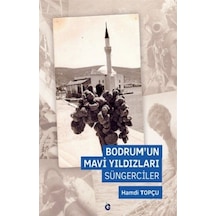 Bodrum'un Mavi Yıldızları - Süngerciler - Hamdi Topçu - Gumbel Yayınları