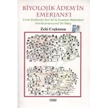 Biyolojik Adem'in Emerjans'ı - Zeki Coşkunsu - Çizgi Kitabevi