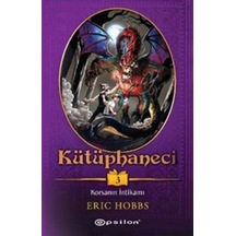 Kütüphaneci 3: Korsanın İntikamı / Eric Hobbs