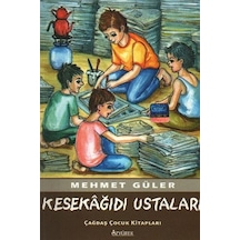 Kesekğıdı Ustaları - Mehmet Güler - Özyürek Yayınevi