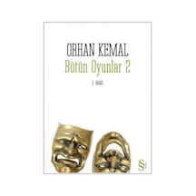 Bütün Oyunlar 2 - Orhan Kemal - Everest Yayınları