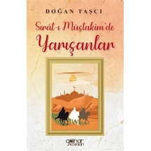 Sırat-ı Müstakim'de Yarışanlar - Doğan Taşçı - Gülnar Yayınları