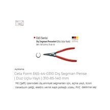 Ceta Form E65-44-0310 Dış Segman Pense ( Düz Uçlu-Yaylı ) 310-85-
