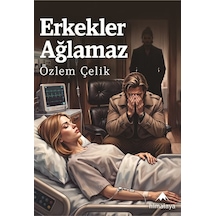 Erkekler Ağlamaz