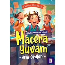 Macera Yuvam / Neslihan Horzum Oflaz