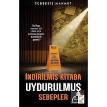 İndirilmiş Kitaba Uydurulmuş Sebepler / Mahmut Elgörmüş